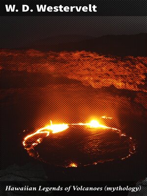 cover image of Hawaiian Legends of Volcanoes (mythology)